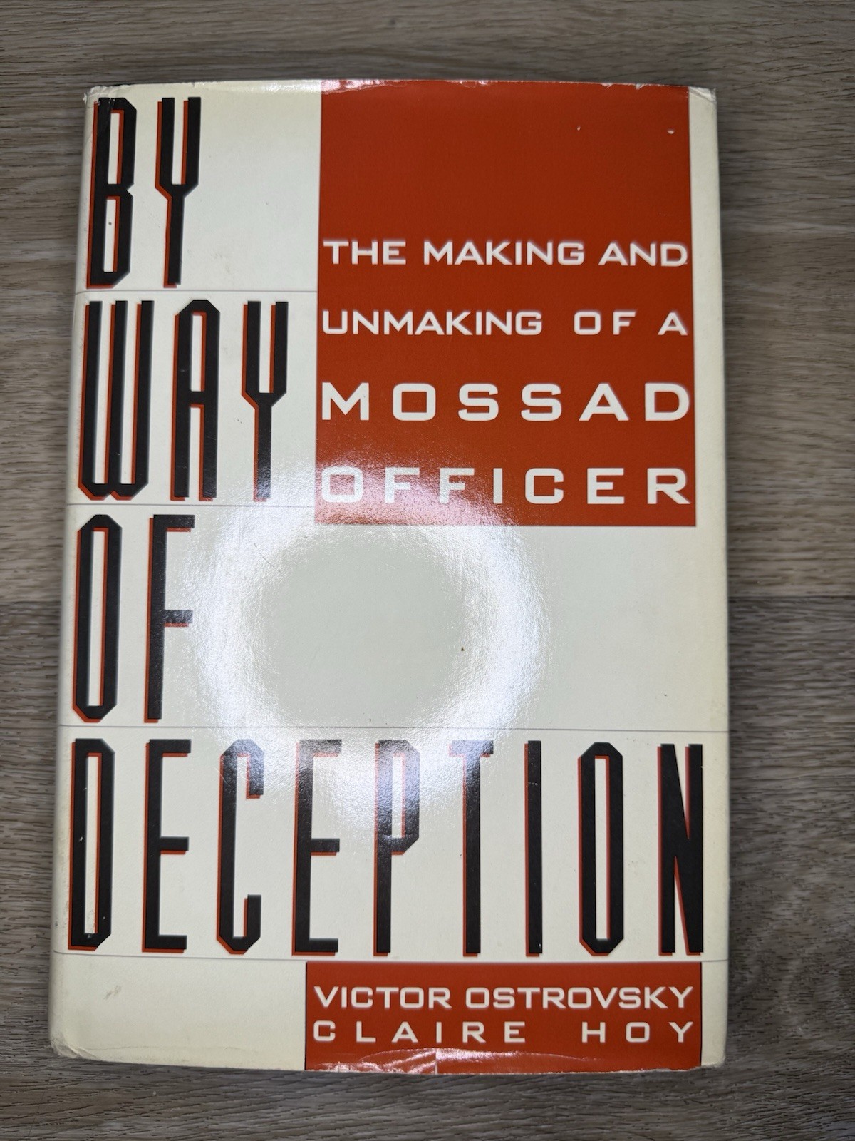 By Way of Deception Victor Ostrovsky 1990 Hardcover 1st Edition First Printing