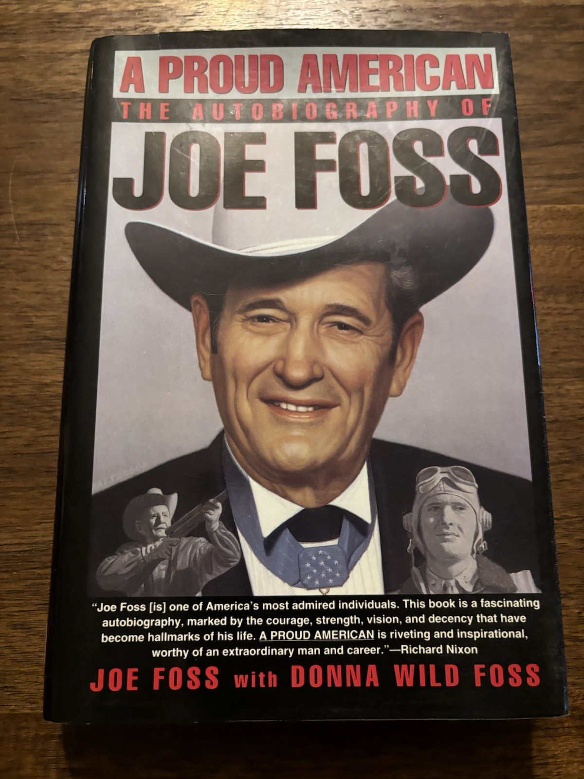 SIGNED A Proud American By Joe Foss 1st Printing First Edition 1992 Hardcover