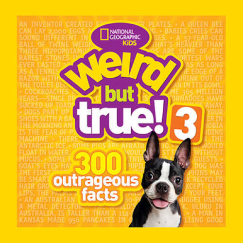 Weird but True! 3: 300 Outrageous Facts – Paperback – VERY GOOD