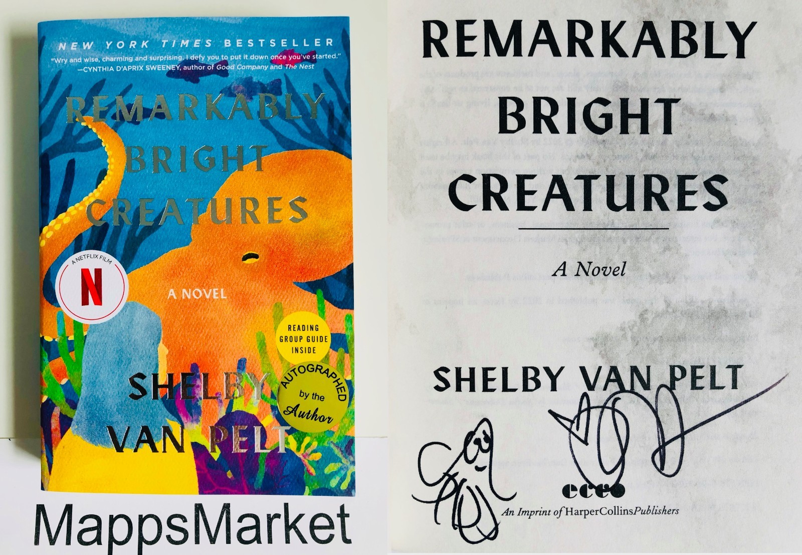 Remarkably Bright Creatures SIGNED by Shelby Van Pelt (2025, Trade Paperback)
