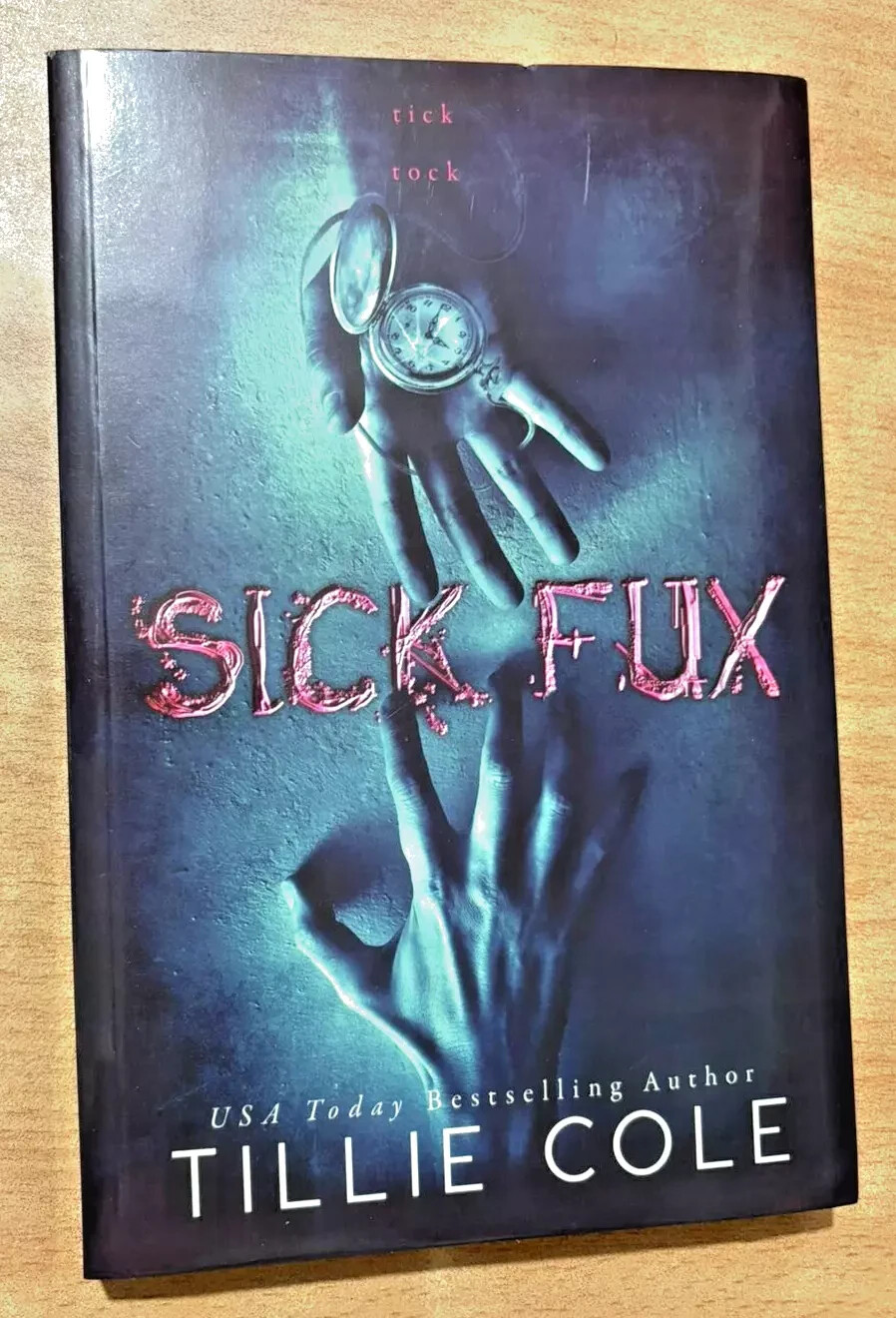 Sick Fux – by Tillie Cole ( free shipping ) Paperback…