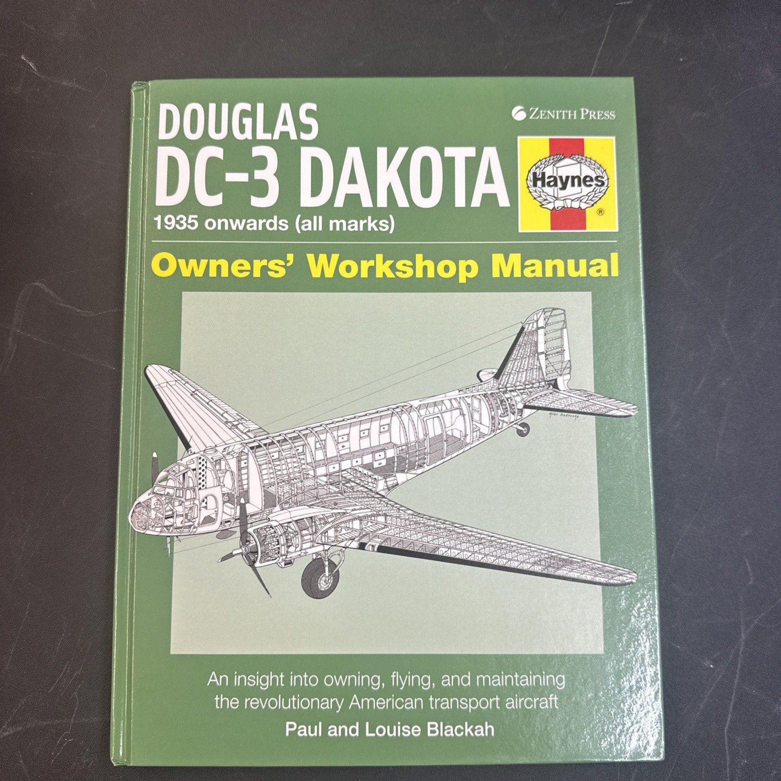 Douglas DC-3 Dakota 1953 Onwards (all Marks) Haynes Owners’ Workshop Manual HC