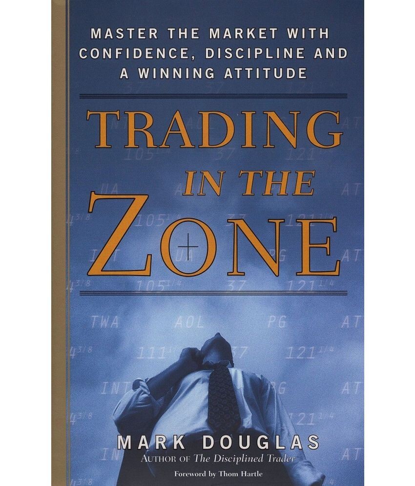 Trading in the Zone By Mark Douglas (English, Paperback) Brand New Book