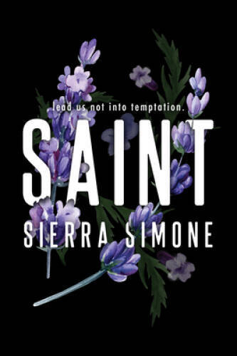Saint (Special Edition) – Paperback By Simone, Sierra – VERY GOOD
