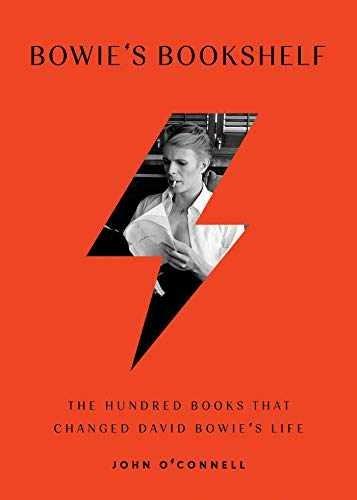 Bowie’s Bookshelf: The Hundred Books – Hardcover, by O’Connell John – Very Good