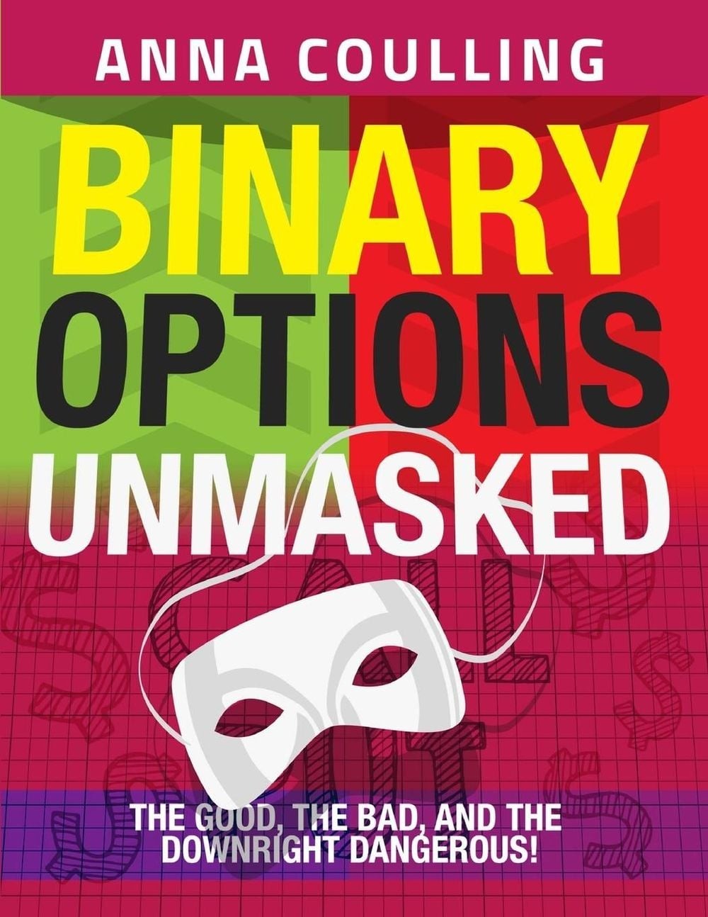 Binary Options Unmasked by Anna Coulling (English) Paperback Book