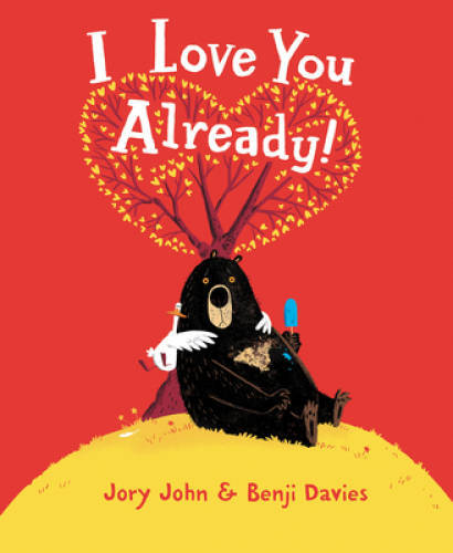 I Love You Already Board Book – Board book By John, Jory – GOOD