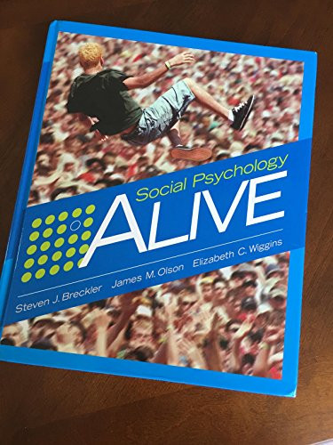 Social Psychology Alive (Avail – VERY GOOD