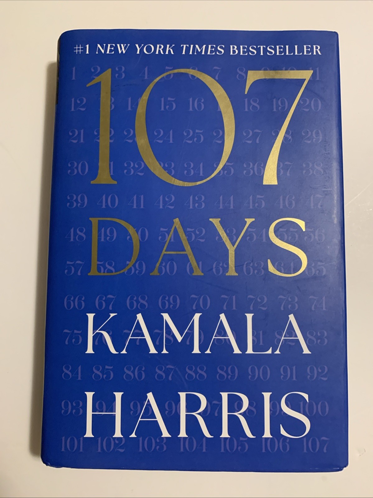 107 Days Book Kamala Harris Hardcover Campaign History Brand New Copy Clean Edge