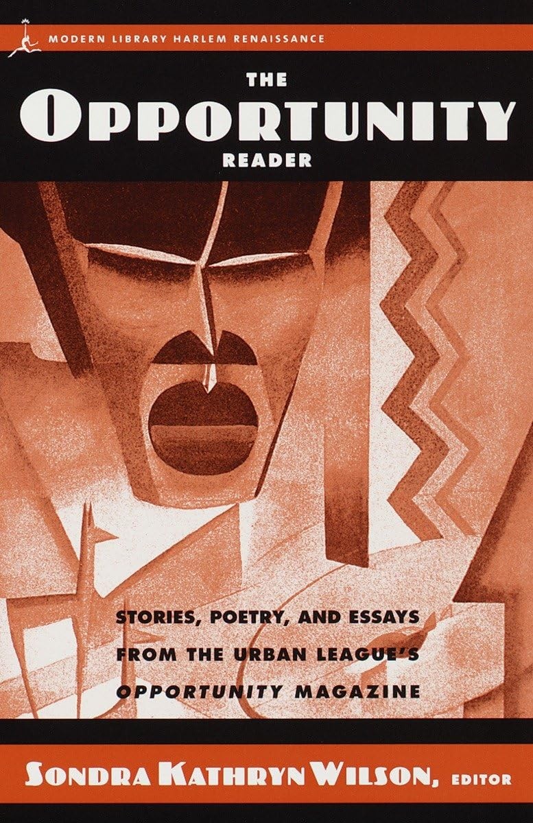 The Opportunity Reader: Stories, Poetry, and Essays from the Urban League’s …