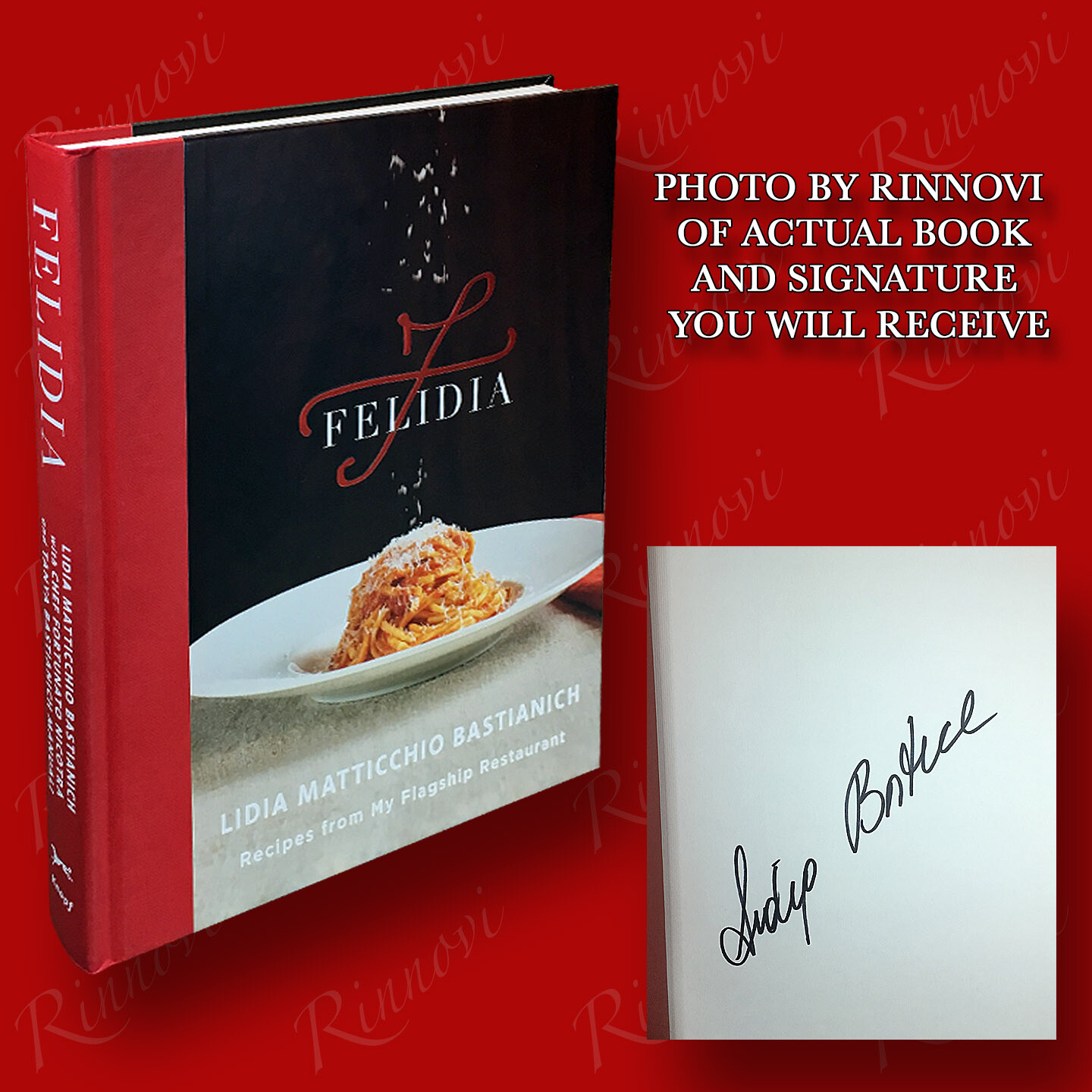 Felidia SIGNED Lidia Matticchio Bastianich (2019,HC,1st) BRAND NEW