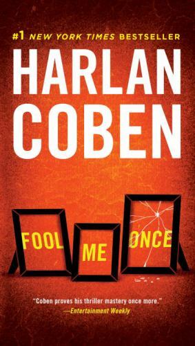 Fool Me Once: A Novel – Harlan Coben, 9781101984352, paperback