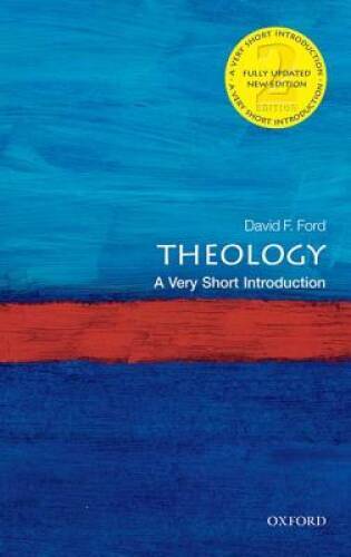 Theology: A Very Short Introduction (Very Short Introductions) – VERY GOOD