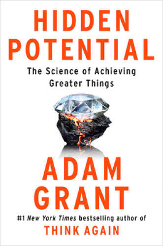 Hidden Potential: The Science of Achieving Greater Things – VERY GOOD