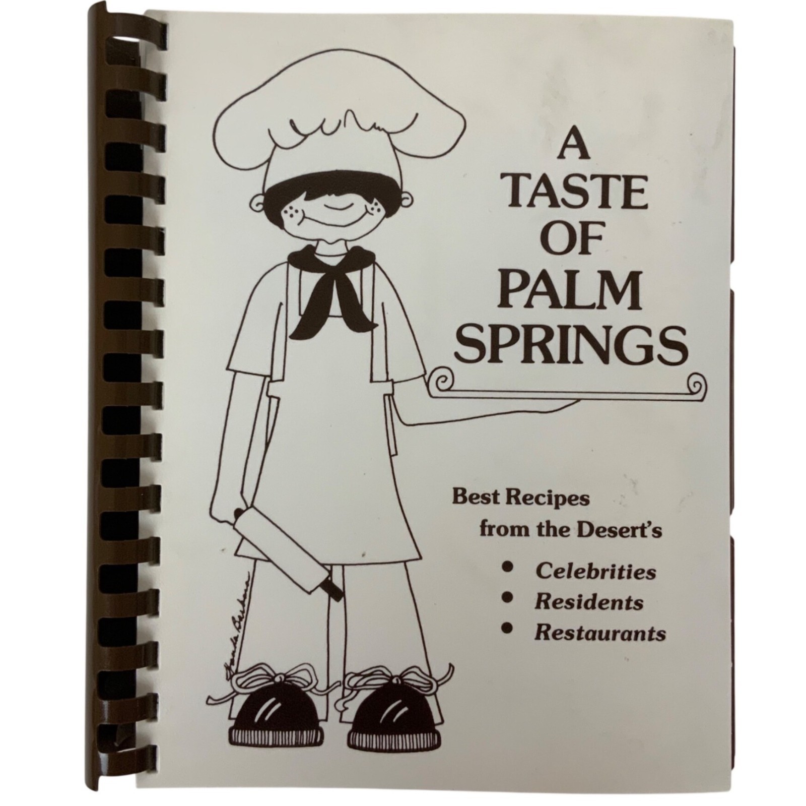 A Taste Of Palm Springs Cookbook 1993 Community Recipes By Celebrities Residents