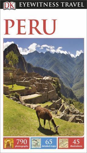 DK Eyewitness Travel Guide: Peru – 1465411763, DK, paperback
