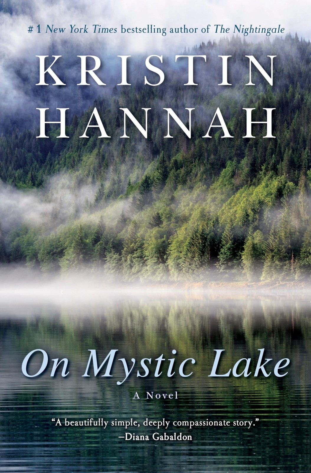 On Mystic Lake: A Novel – paperback Hannah, Kristin