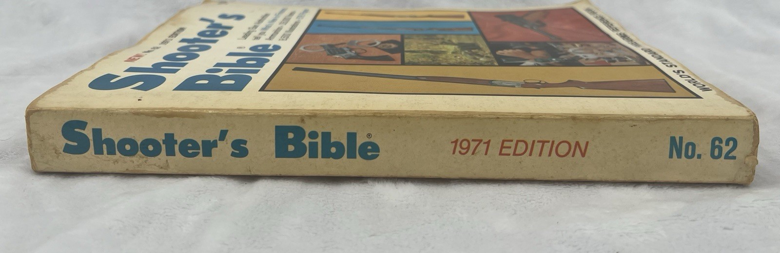 Shooter’s Bible No. 62 1971 Edition by Stoeger Publishing Company, 576 Pages