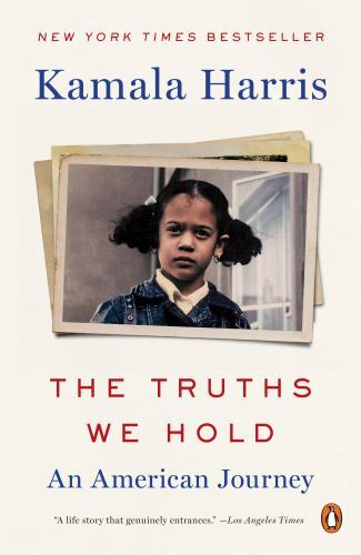 The Truths We Hold: An American Journey – 0525560734, paperback, Kamala Harris