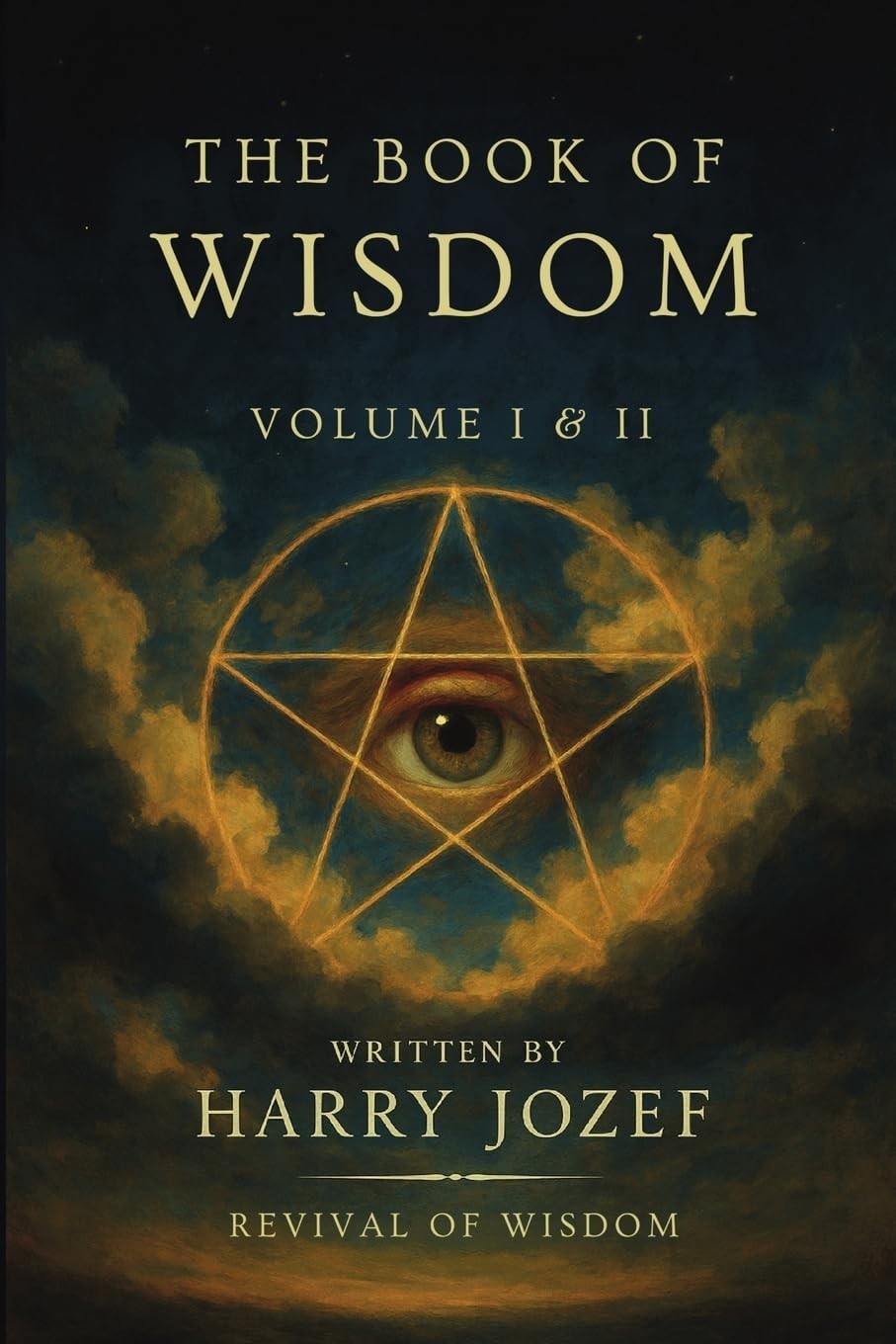 The Book of Wisdom: Volume 1 and 2 — Harry Jozef – Paperback US