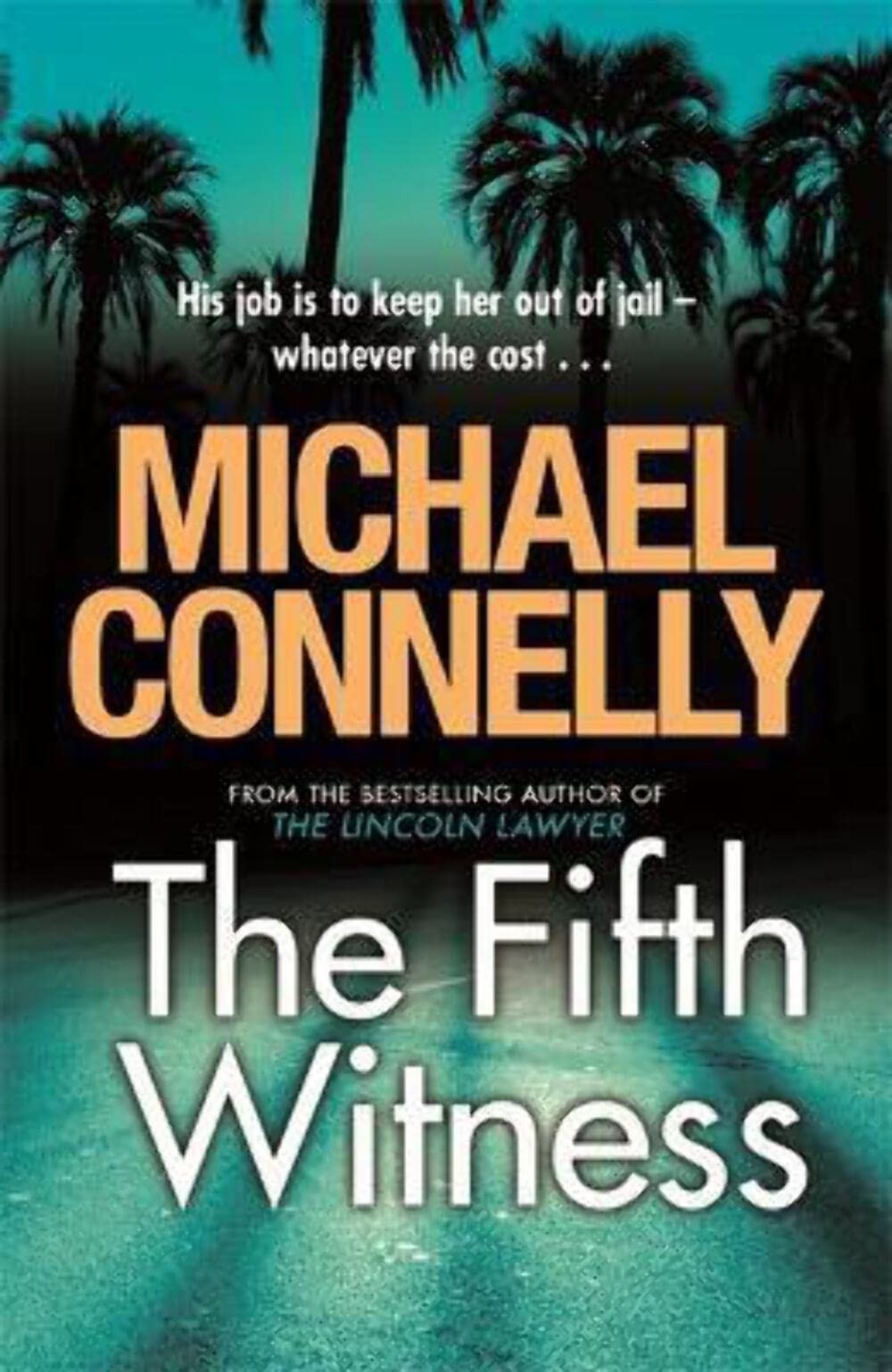 Fifth Witness – paperback Michael Connelly