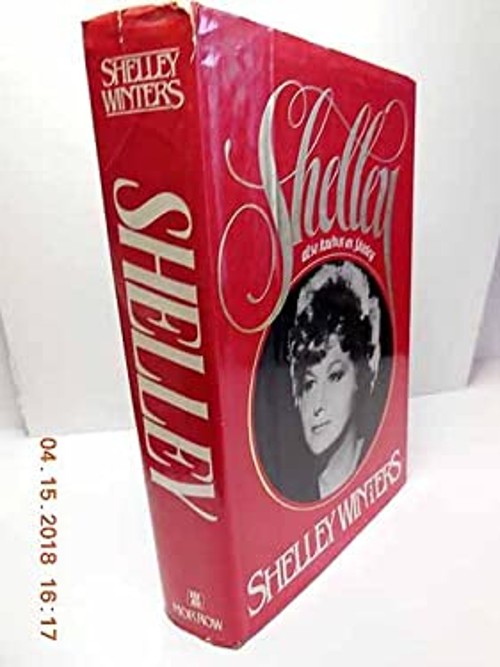 Shelley : Also Known As Shirley Hardcover Shelley Winters