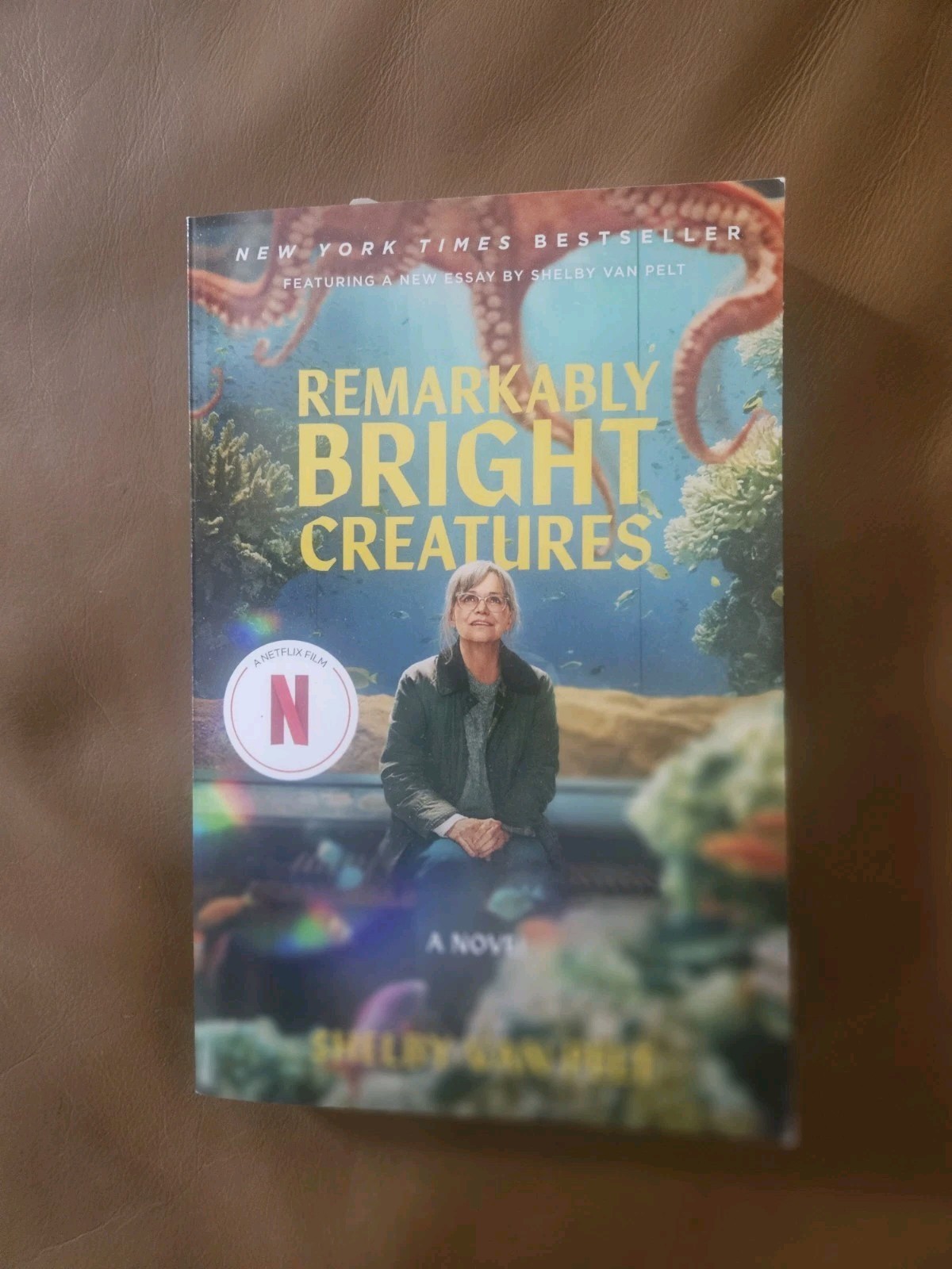SIGNED Remarkably Bright Creatures by Shelby Van Pelt MOVIE TIE-IN EDITION