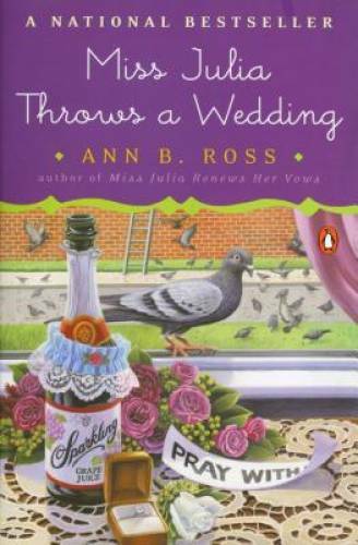 Miss Julia Throws a Wedding – Paperback By Ross, Ann B. – GOOD