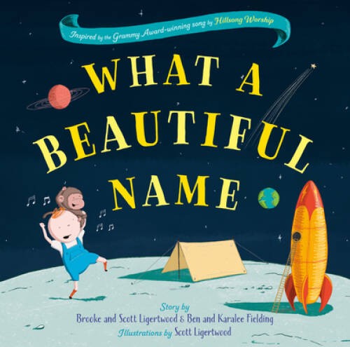 What a Beautiful Name – Hardcover By Ligertwood, Brooke – VERY GOOD