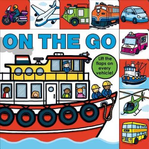 Lift-the-Flap Tab: On the Go (Lift-the-Flap Tab Books) – Board book – VERY GOOD