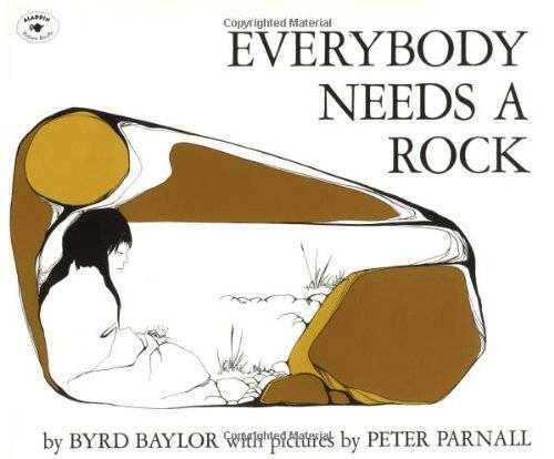 Everybody Needs a Rock (An Aladdin Book) – Paperback By Byrd Baylor – VERY GOOD