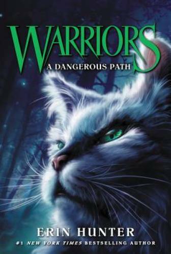 Warriors #5: A Dangerous Path (Warriors: The Prophecies Begin) – VERY GOOD