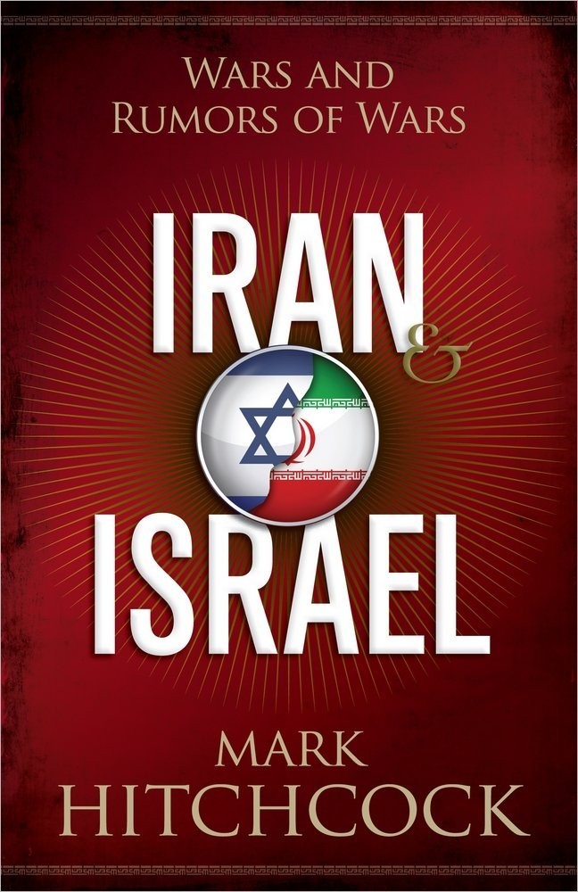 Iran and Israel: Wars and Rumors of Wars – paperback Hitchcock, Mark