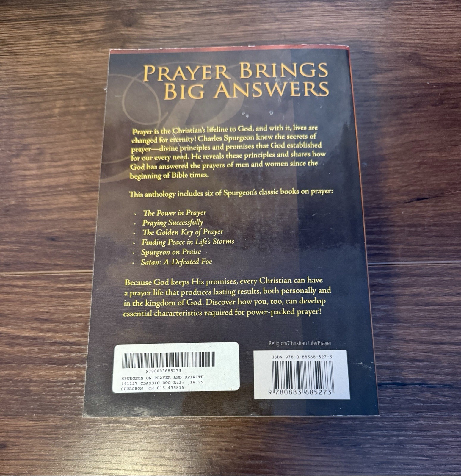 Spurgeon on Prayer & Spiritual Warfare: Six Books in One (The Power in Praye…
