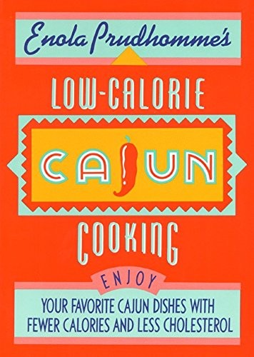 Enola Prudhomme’s Low-calorie Cajun…, Prudhomme, Enol