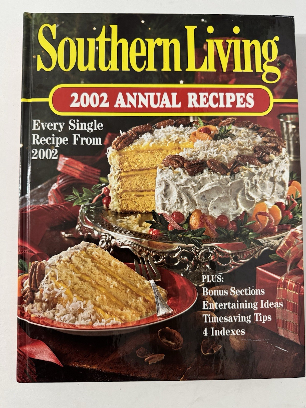 Southern Living 2002 Annual Recipes Cookbook -Every Recipe from 2002, 368 Pages