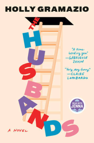 The Husbands: A Novel – Hardcover By Gramazio, Holly – GOOD