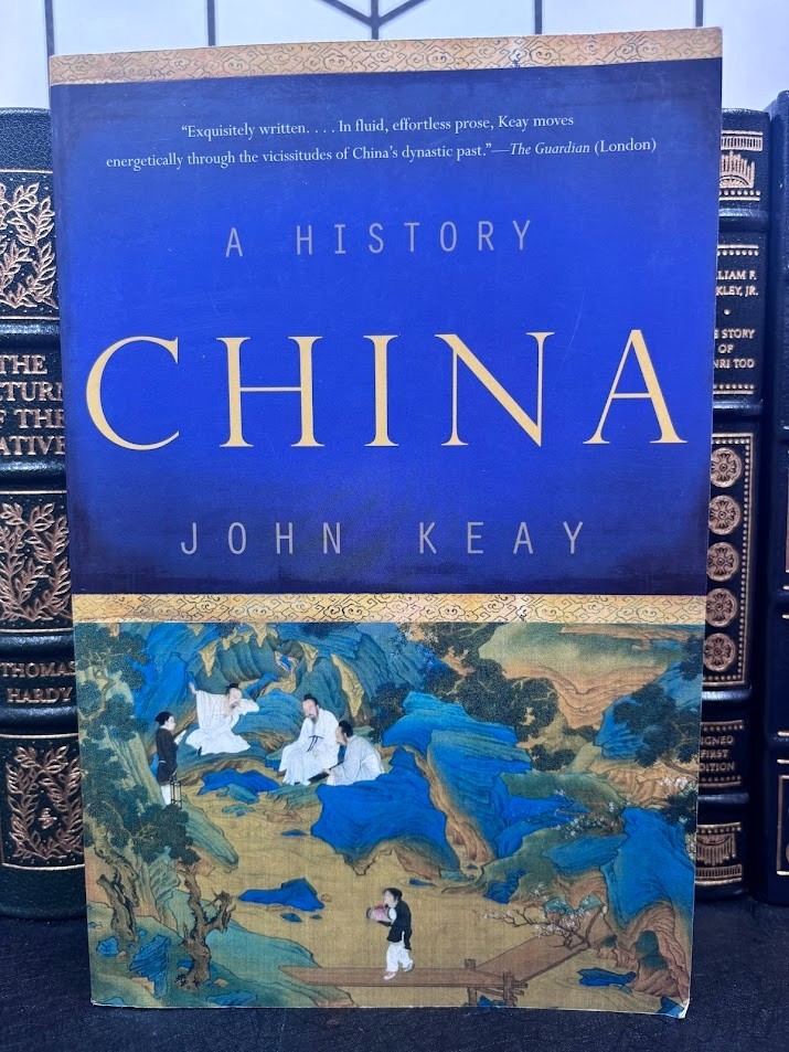 China A History John Keay Basic Books 2011 Paperback 5000 Years Single Volume VG