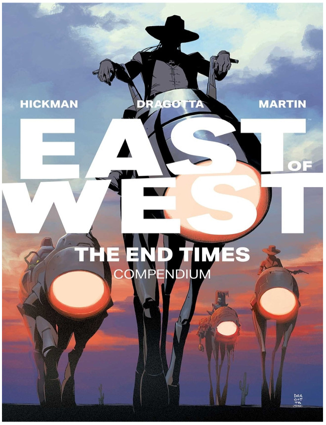 East of West: The End Times Compendium By Jonathan Hickman