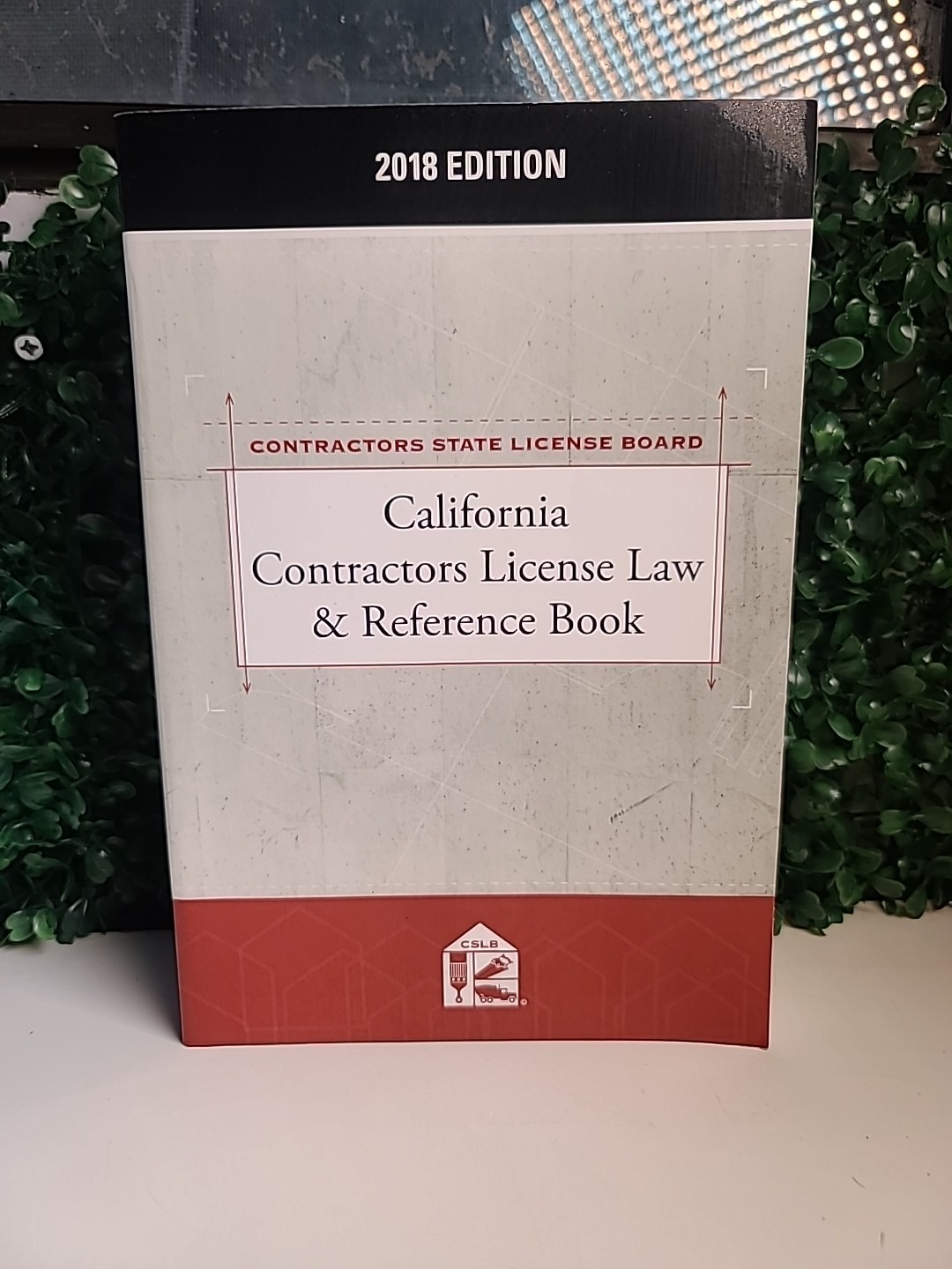 California Contractors License Law Reference Book 2019