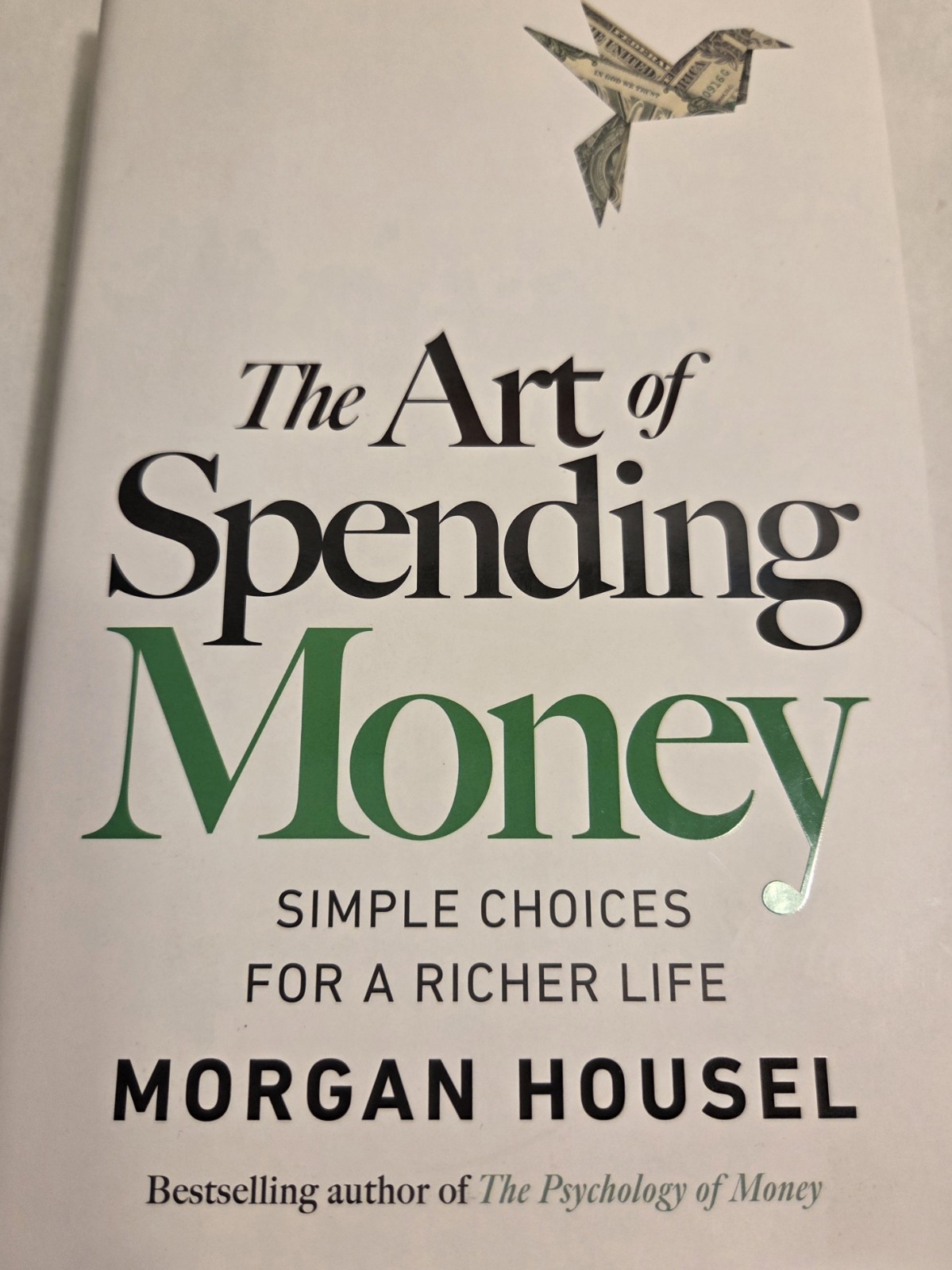 The Art of Spending Money – Morgan Housel (Hardcover, 2025) Like New – Pristine