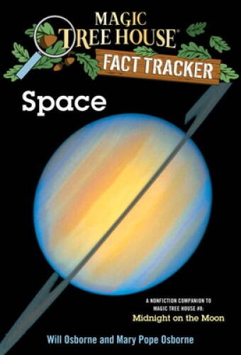 Space (Magic Tree House Research Guide) – Paperback By Mary Pope Osborne – GOOD