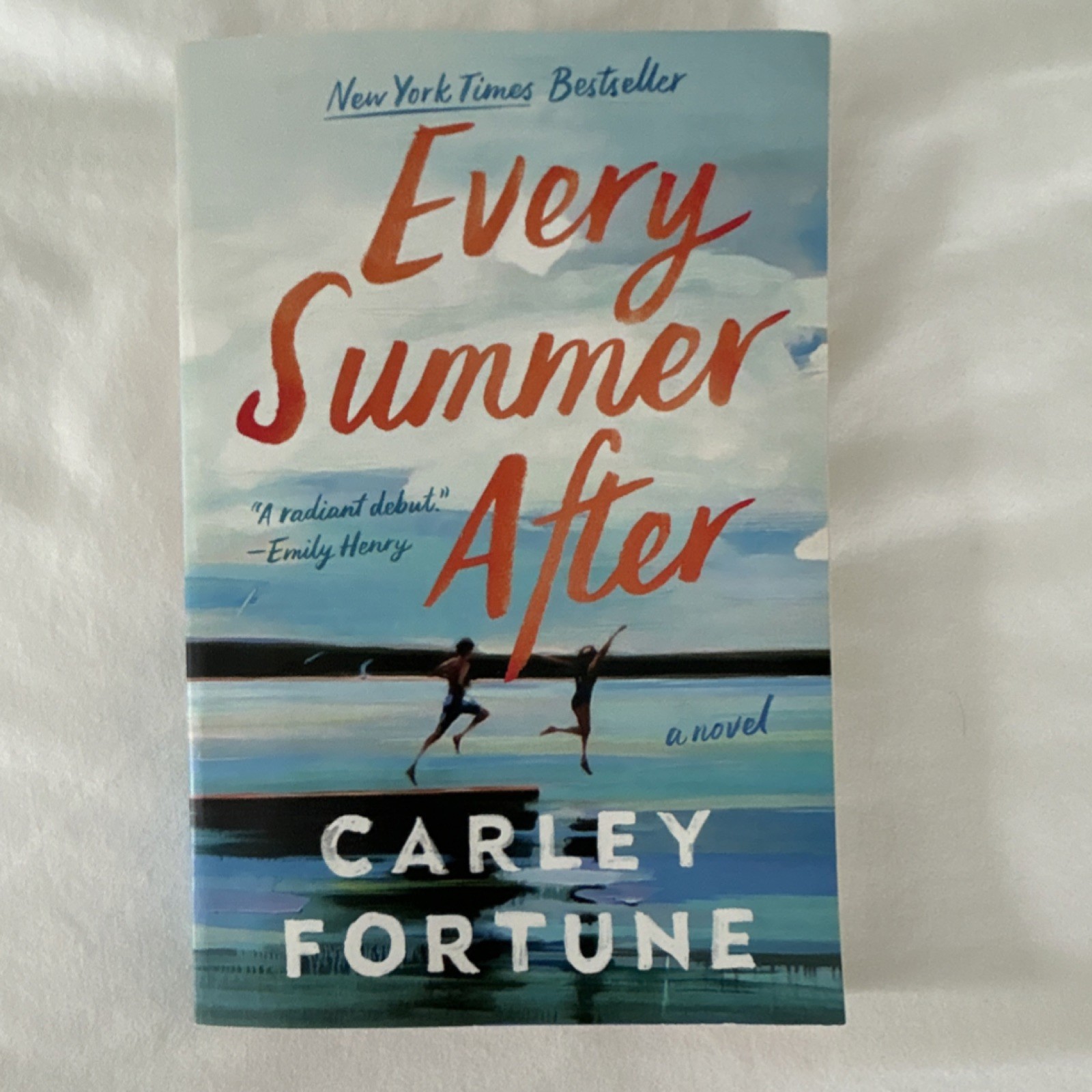 Carley Fortune Every Summer After Trade Paperback Jove Summer Love Romance
