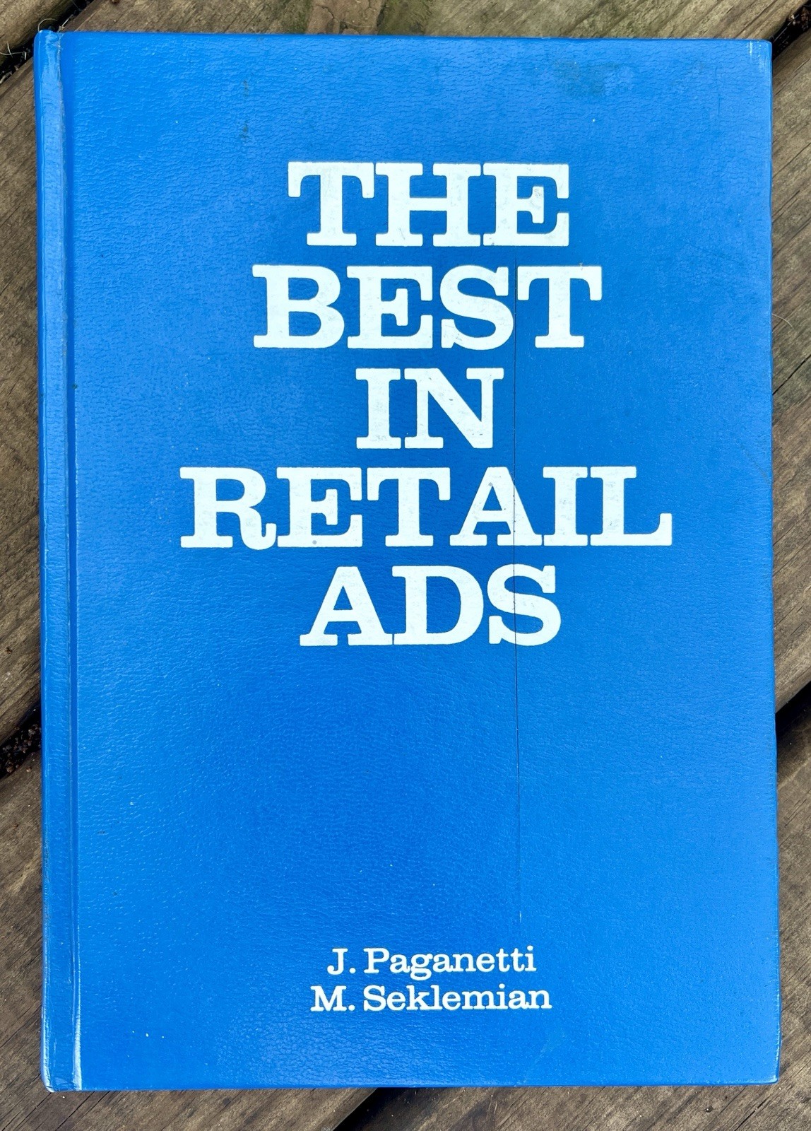 The Best in Retail Ads 1984 Vol. 1 Paganetti Seklemian Fashion Advertising Style