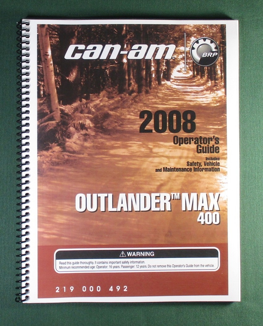 2008 Can-Am Outlander MAX 400 Owner’s Manual: 160 Pages & Protective Covers!
