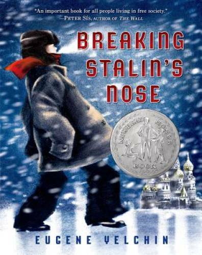 Breaking Stalin’s Nose – Paperback By Yelchin, Eugene – GOOD