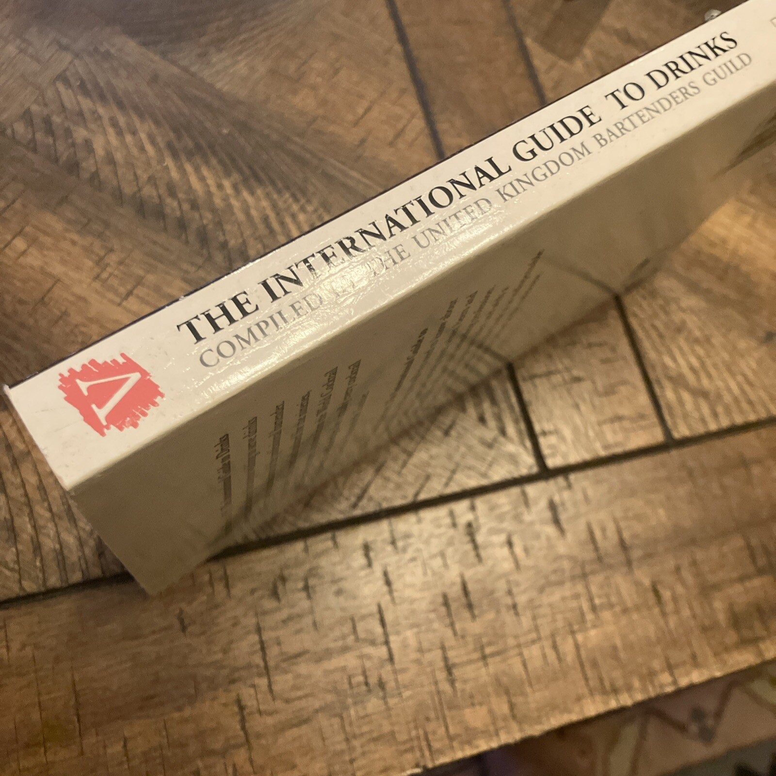 United Kingdom Bartenders Guild : The International Guide to Drinks Vintage