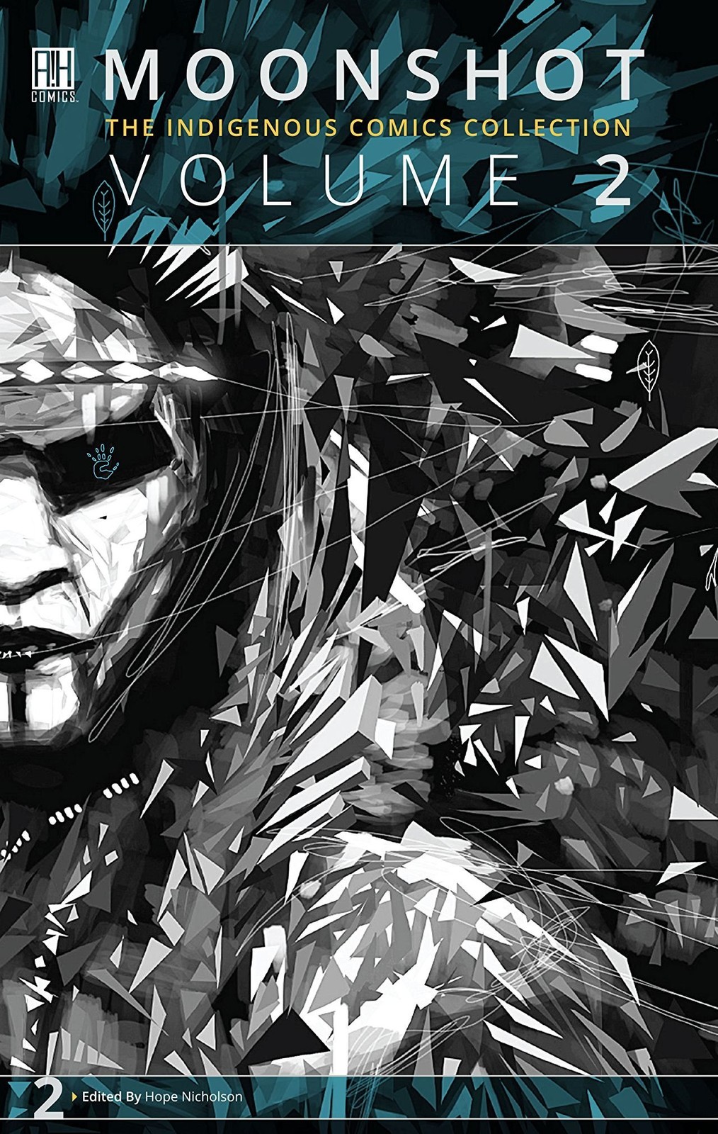 Volume 2 en_US: MOONSHOT The Indigenous Comics Collection Volume 2 – paperba…