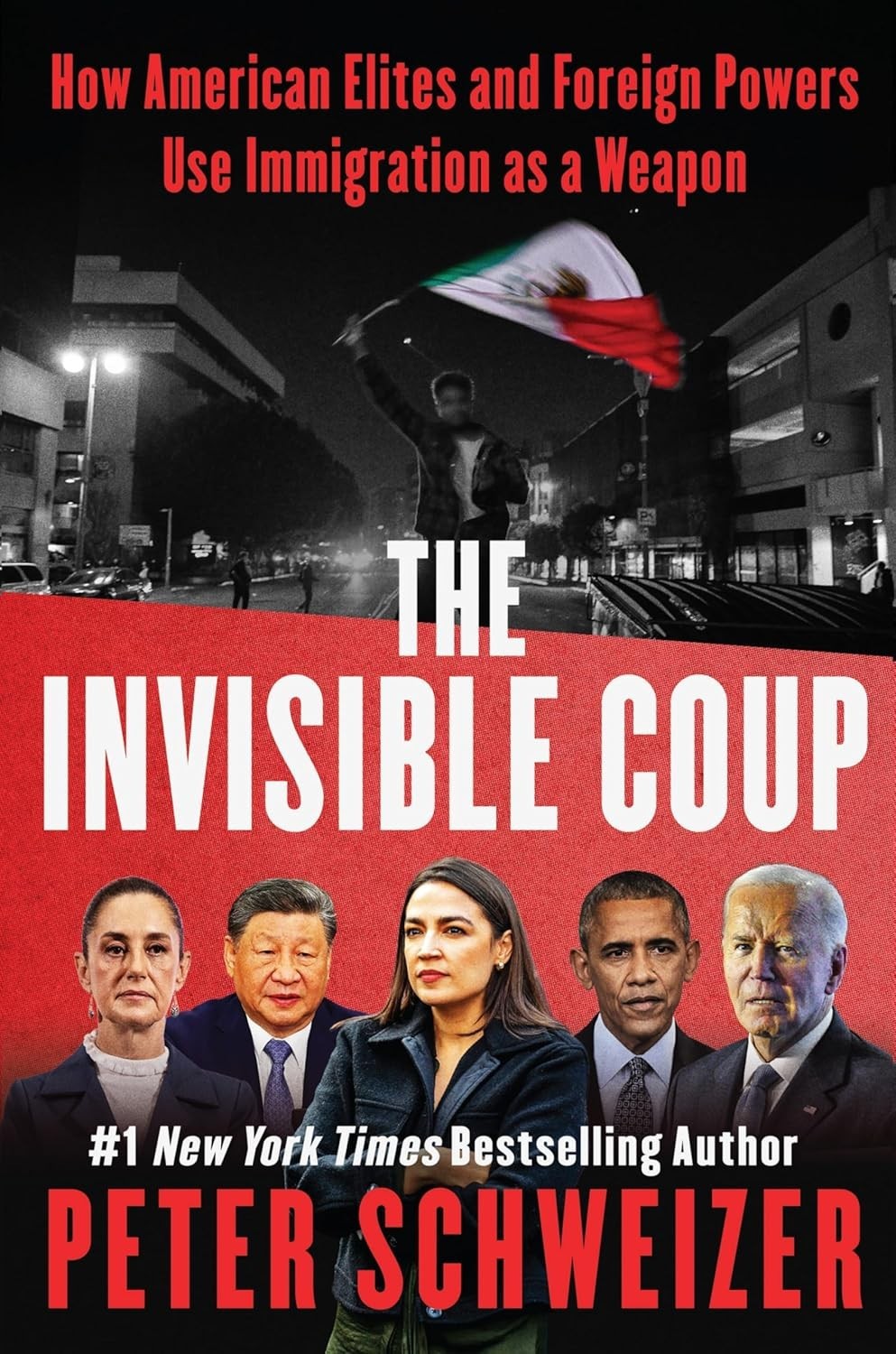 The Invisible Coup : How American Elites and Foreign Powers Use I