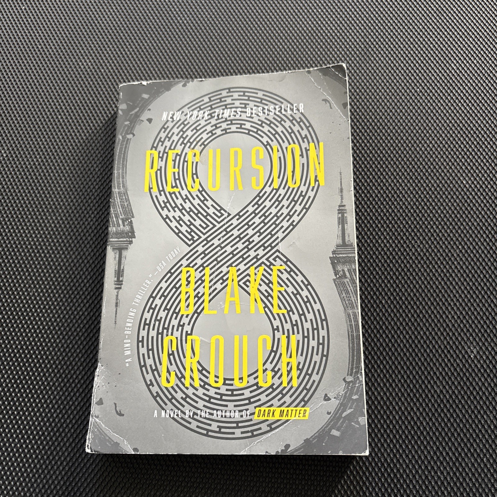 Recursion : A Novel by Blake Crouch (2020, Trade Paperback)